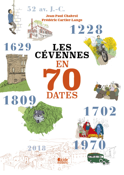 Les Cévennes en 70 dates