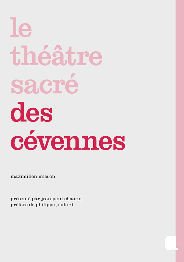 Le théâtre sacré des Cévennes