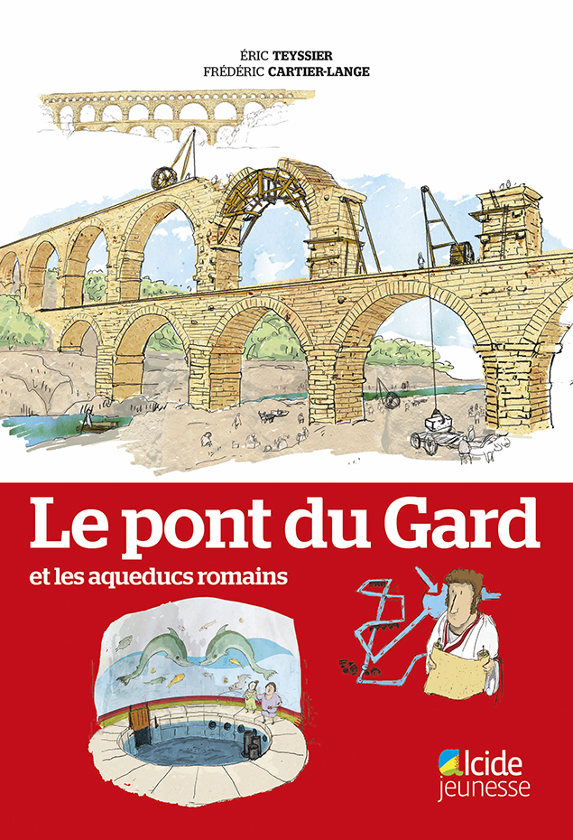 Le pont du Gard et les aqueducs romains