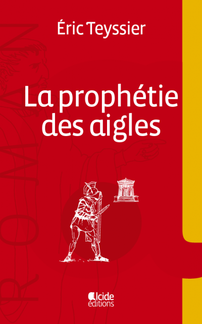 La prophétie des aigles