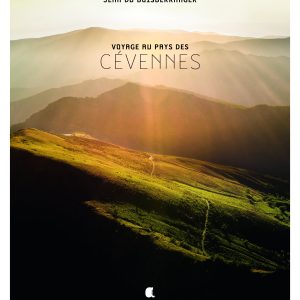 Voyage au pays des Cévennes